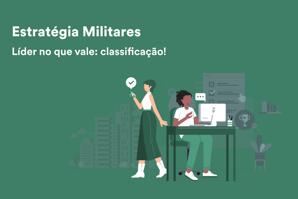Estratégia Militares - Líder no que vale: classificação!